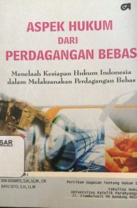 Image of ASPEK HUKUM DARI PERDAGANGAN BEBAS