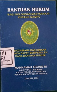 Image of BANTUAN HUKUM BAGI GOLONGAN MASYARAKAT KURANG MAMPU
