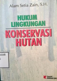 Image of HUKUM LINGKUNGAN KONSERVASI HUTAN